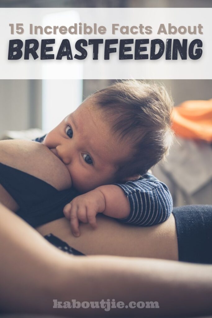 15 Incredible Facts About Breastfeeding