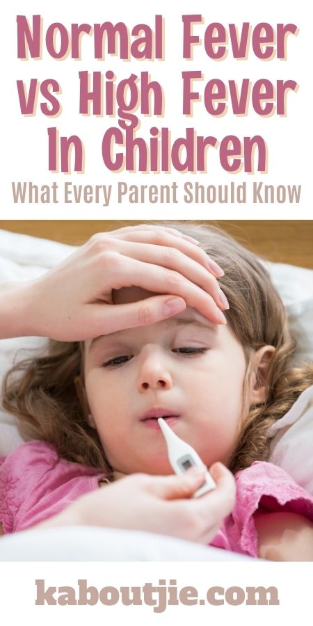 Normal Fever vs High Fever In Children: What Every Parent Should Know
