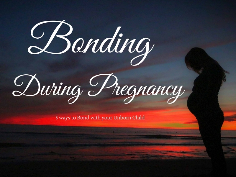 Ways to Bond with your Baby during Pregnancy