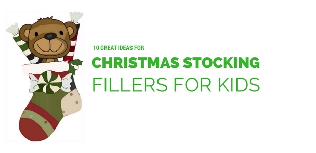 Christmas Stocking Fillers for Kids