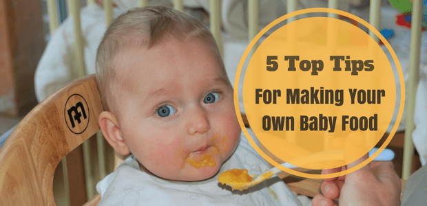 Top tips for making your own baby food