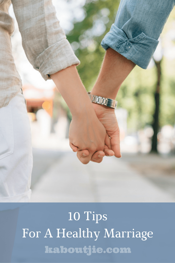 10 Tips For A Healthy Marriage