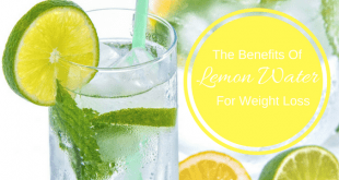 The Benefits of Lemon Water for Weight Loss