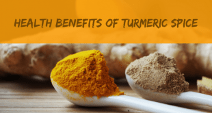 Health benefits of Turmeric Spice