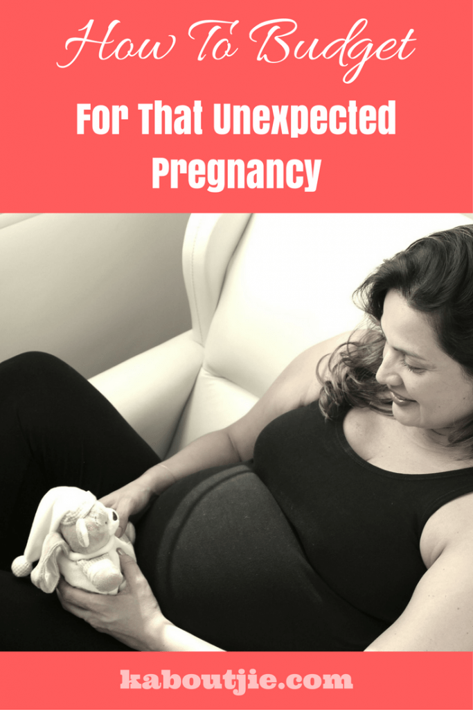 How To Budget For That Unexpected Pregnancy