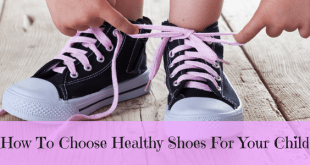 How to choose healthy shoes for your child