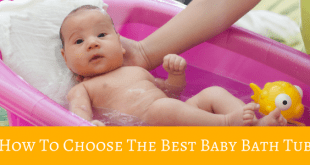 How to choose the best baby bath tub