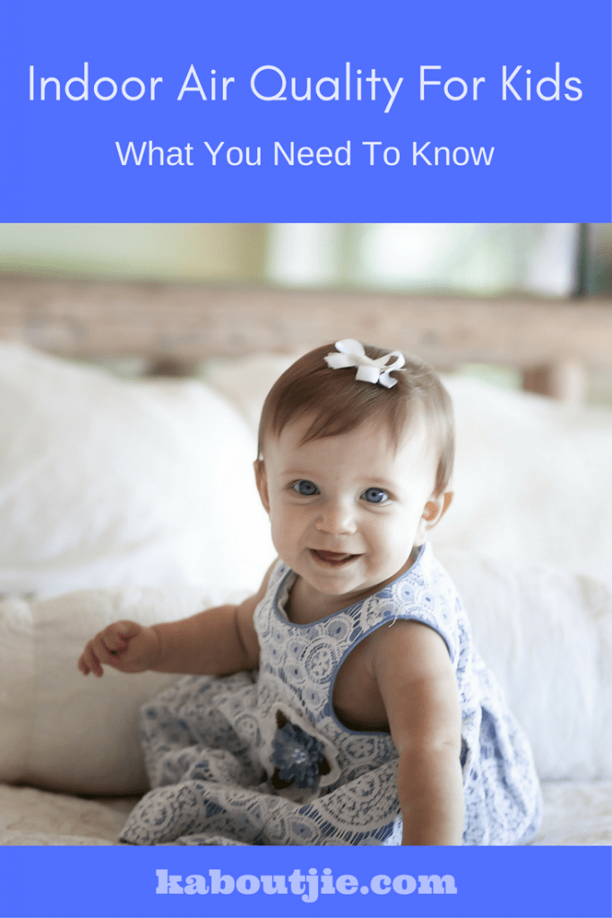 Indoor Air Quality For Kids - What You Need To Know