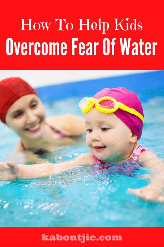 How to help child afraid of water 