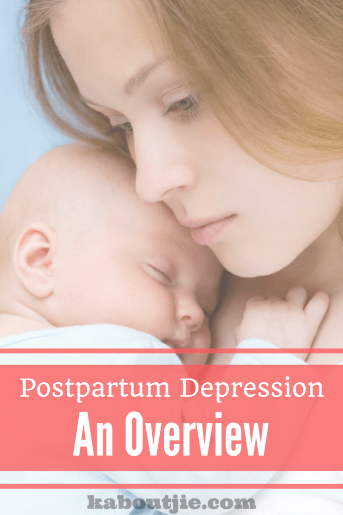 An overview postpartum depression