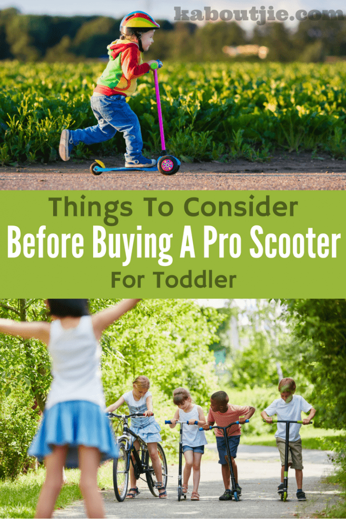 Things to consider before buying a pro scooter for toddler