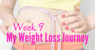 Week 9 my weight loss journey