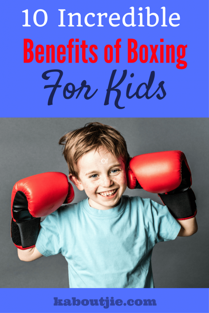 10 Incredible Benefits of Boxing For Kids