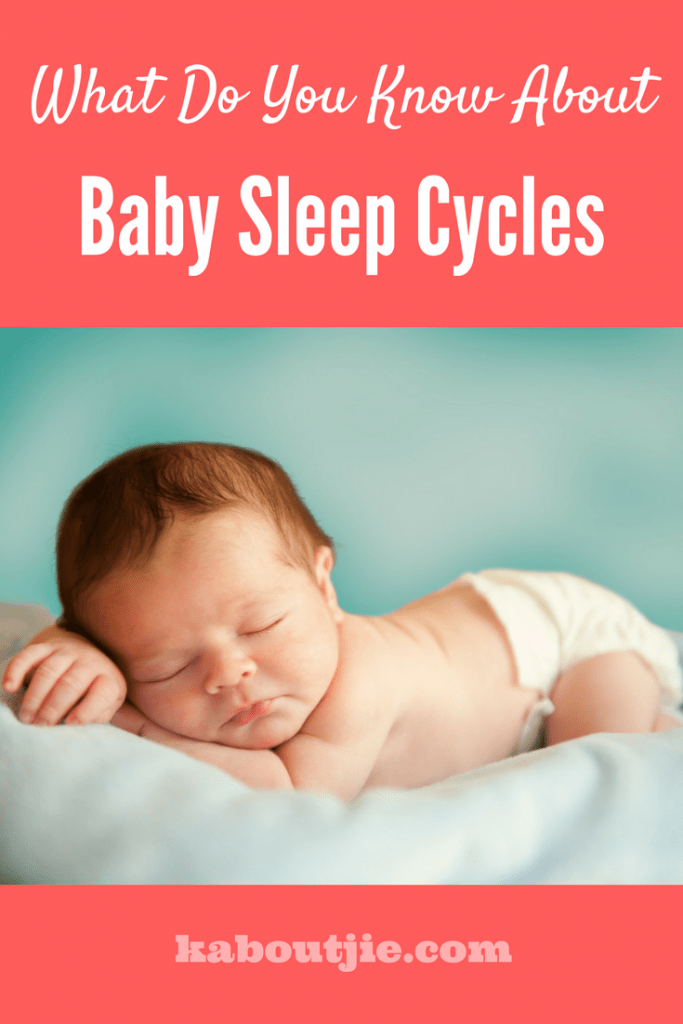 What Do You Know About Baby Sleep Cycles
