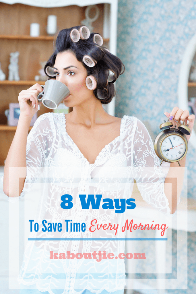 8 Ways To Save Time Every Morning