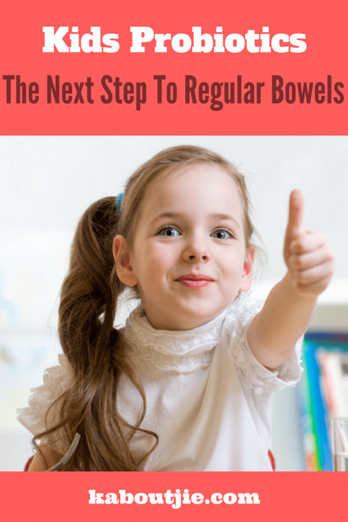Kids Probiotics The Next Step To Regular Bowels