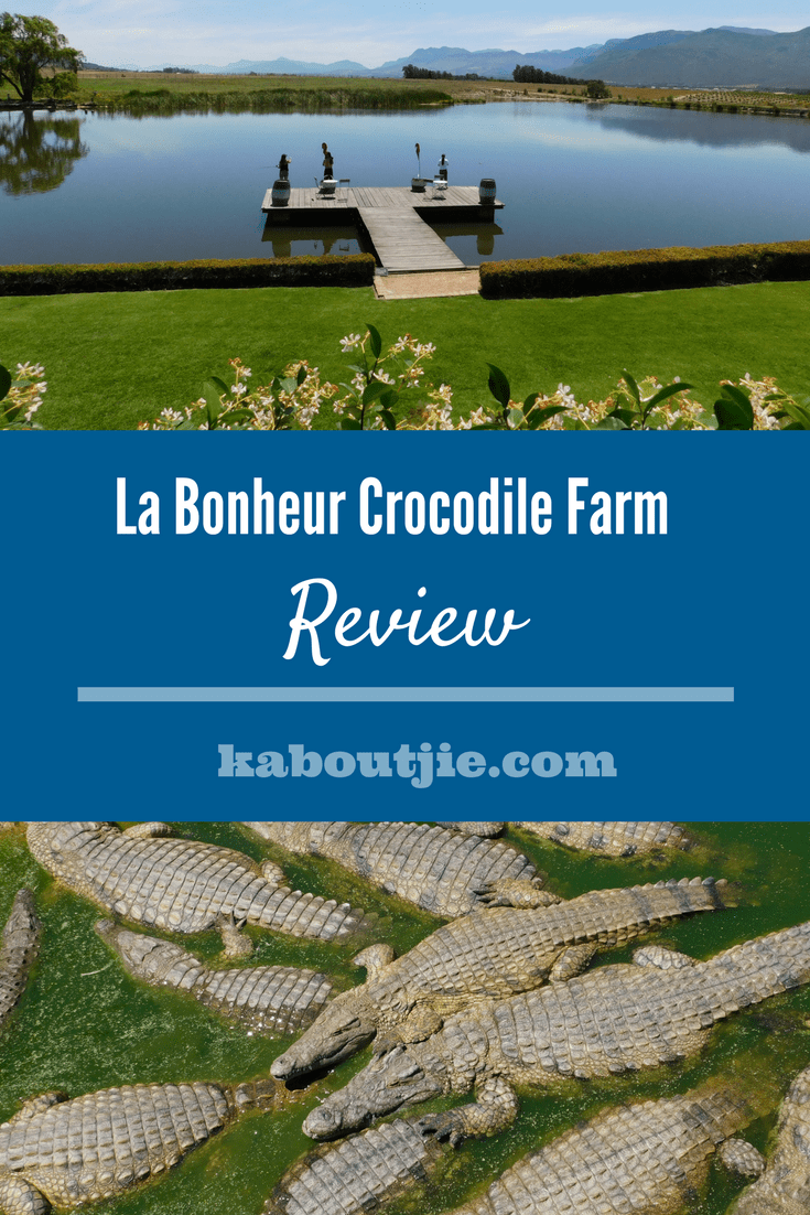 La Bonheur Crocodile Farm Review