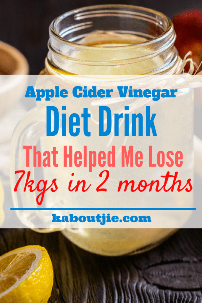 Apple Cider Vinegar Diet Drink Recipe That Helped Me Lose 7kg In 2 Months 