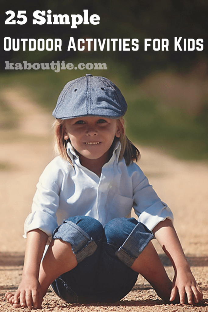 25 Simple Outdoor Activities For Kids 