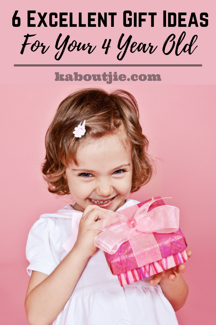 6 Excellent Gift Ideas For Your 4 Year Old