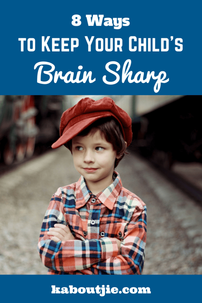 8 Ways to Keep Your Child’s Brain Sharp