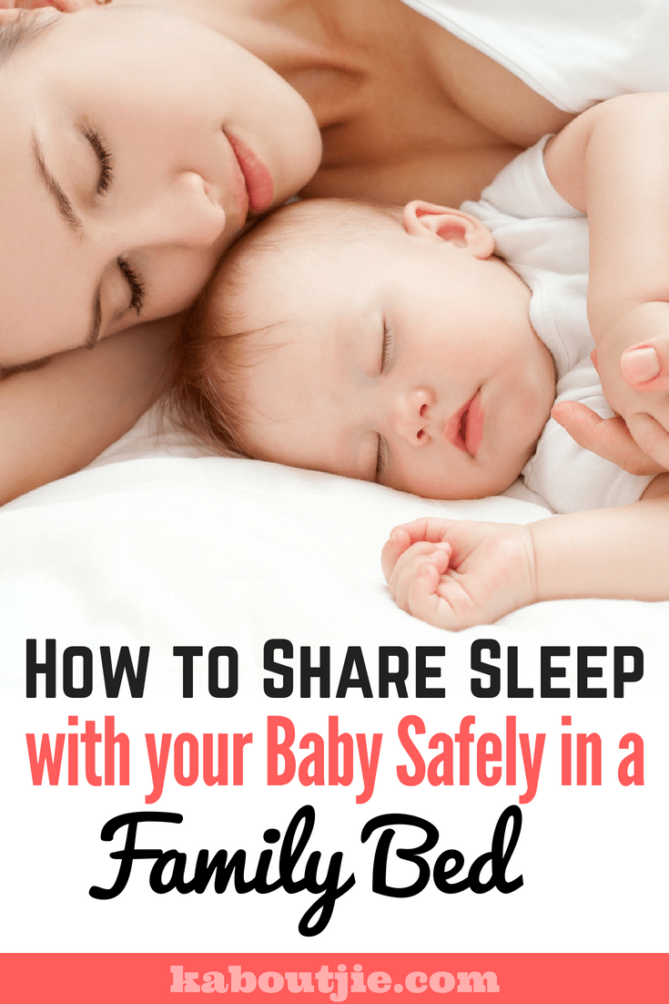How to Share Sleep with your Baby Safely in a Family Bed