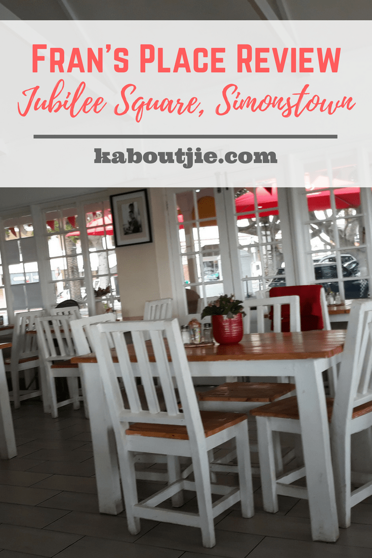 Fran's Place Review - Jubilee Square, Simonstown