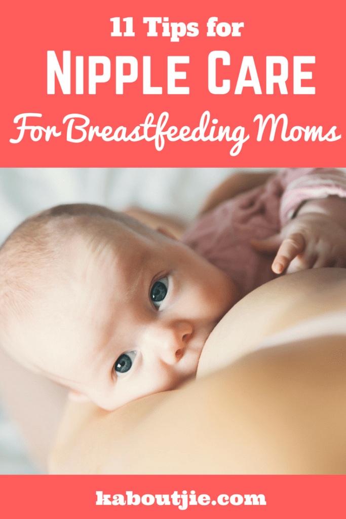 https://kaboutjie.com/wp-content/uploads/2018/08/11-tips-for-nipple-care-for-breastfeeding-moms-683x1024.png