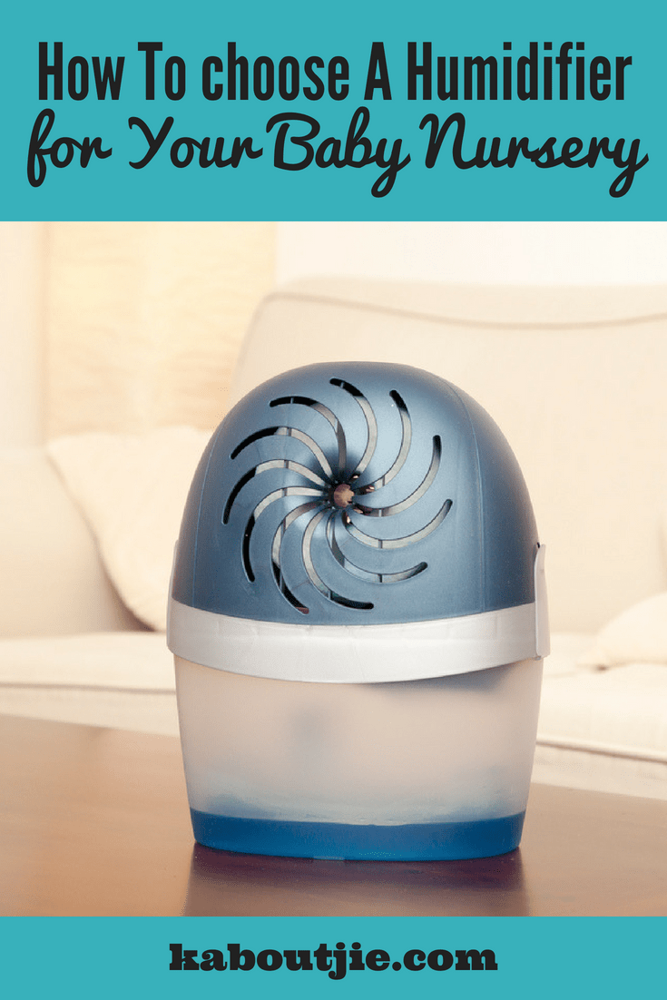 how to choose a humidifier for your baby nursery