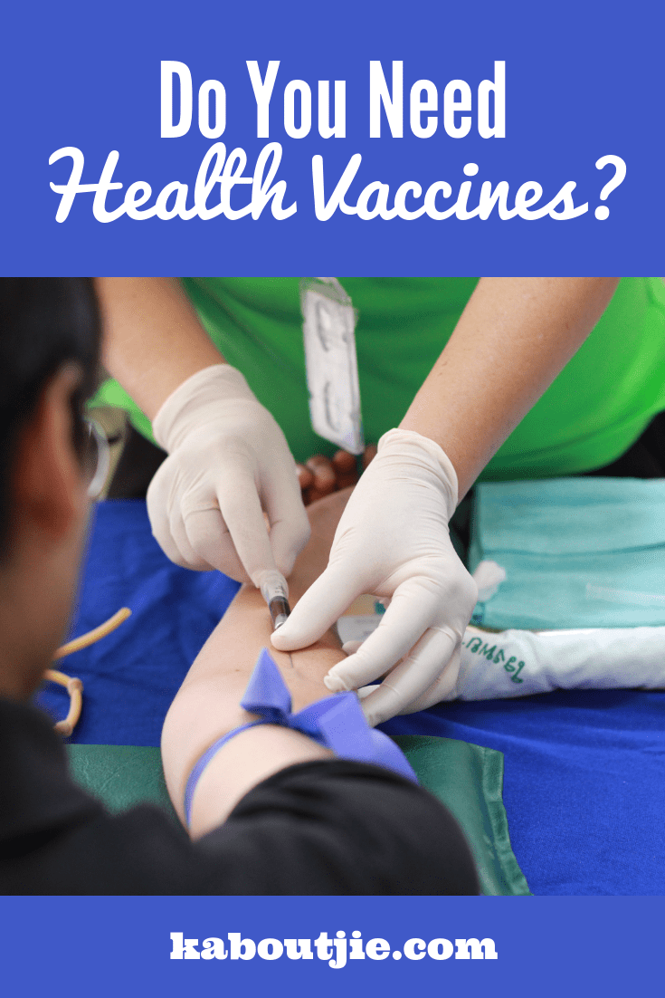 do you need health vaccines