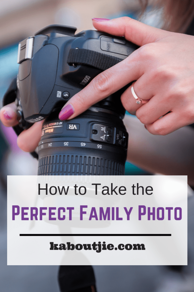 How To Take The Perfect Family Photograph