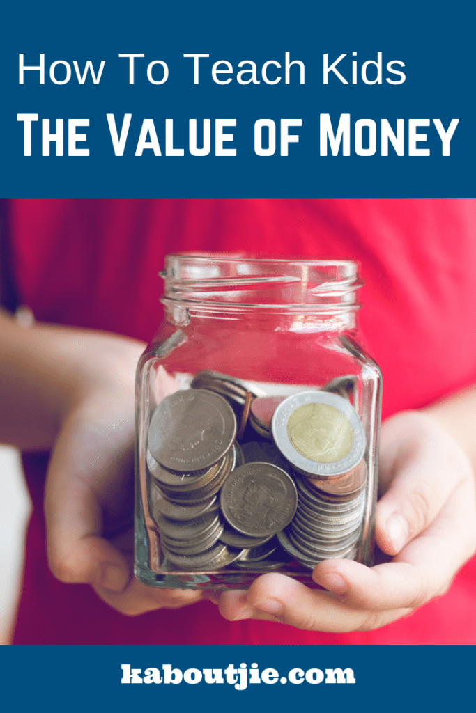 How To Teach Kids The Value Of Money