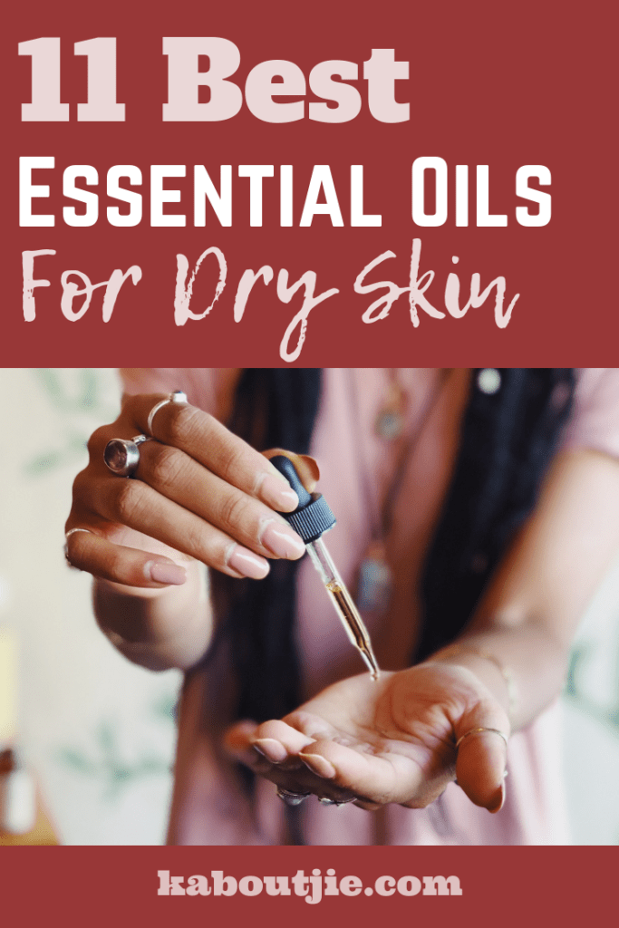 11 Best Essential Oils for Dry Skin