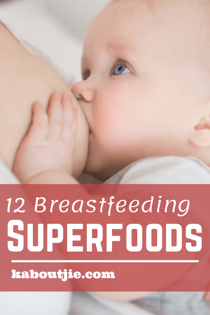 12 Breastfeeding Superfoods