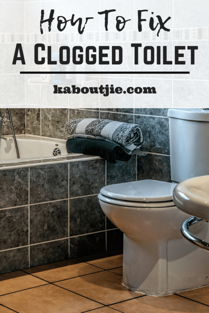 How To Fix A Clogged Toilet