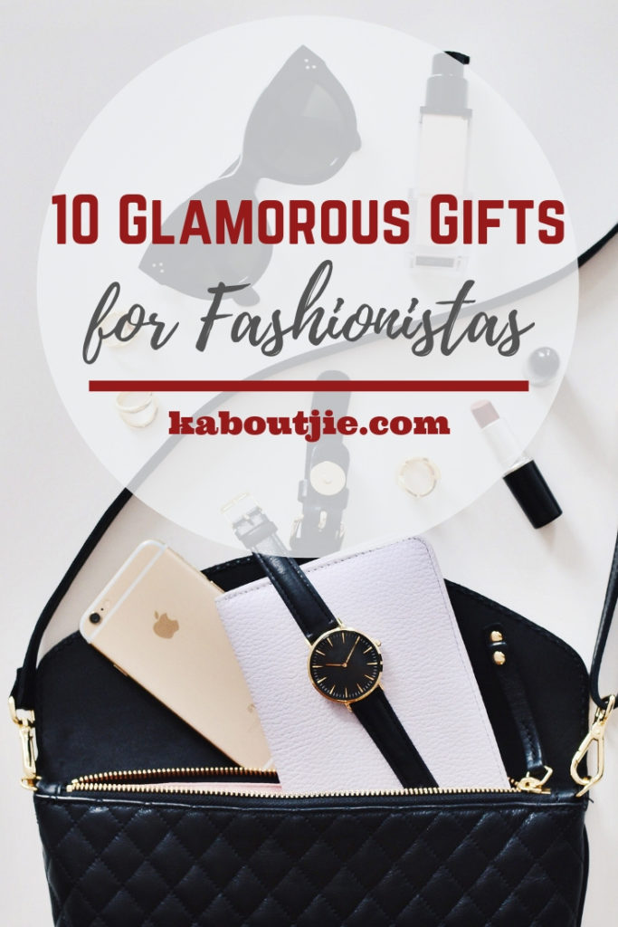 10 Glamorous Gifts for Fashionistas