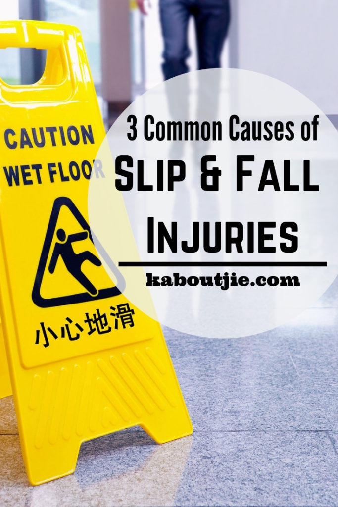 3 Common Causes Of Slip and Fall Injuries