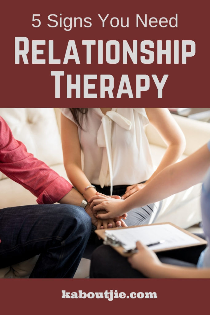 5 Signs Your Need Relationship Therapy