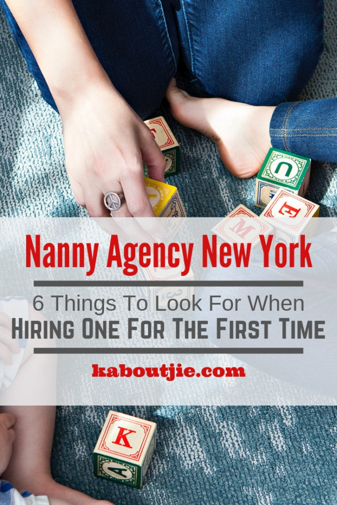 Nanny Agency New York - 6 Things You Need To Know Before You Hire One For The First Time