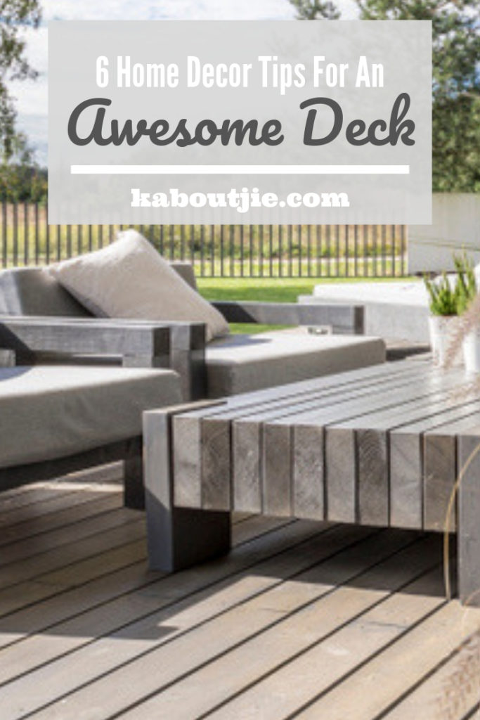 6 Home Decor Tips For An Awesome Deck