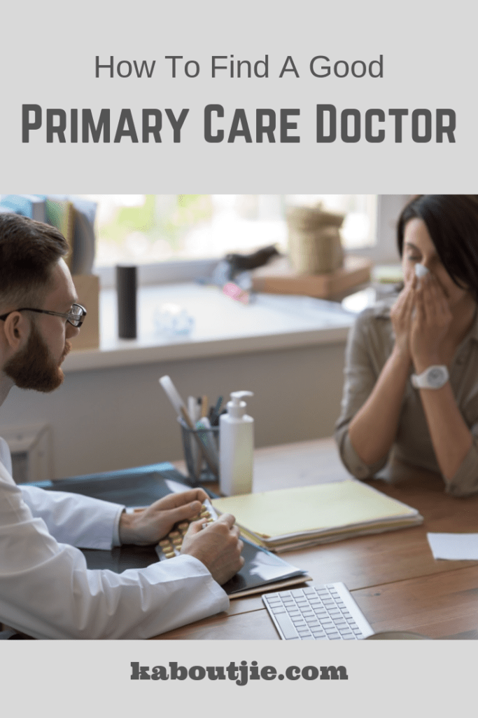 How To Find A Good Primary Care Doctor