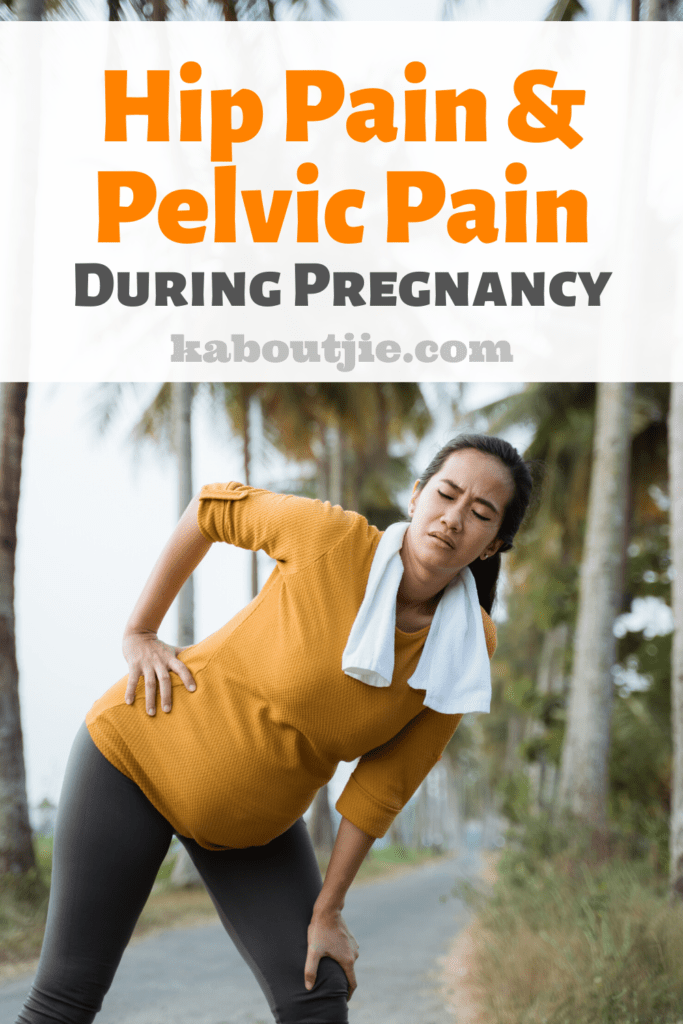 Tips For Relief From Hip Pain and Pelvic Pain During Pregnancy