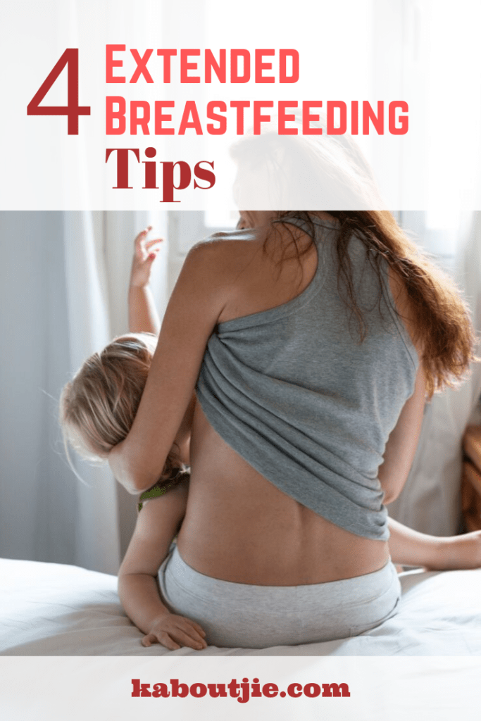 4 Extended Breastfeeding Tips