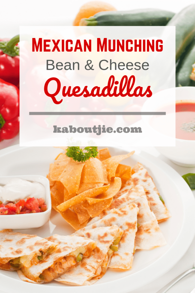 Mexican Munching - Bean & Cheese Quesadillas