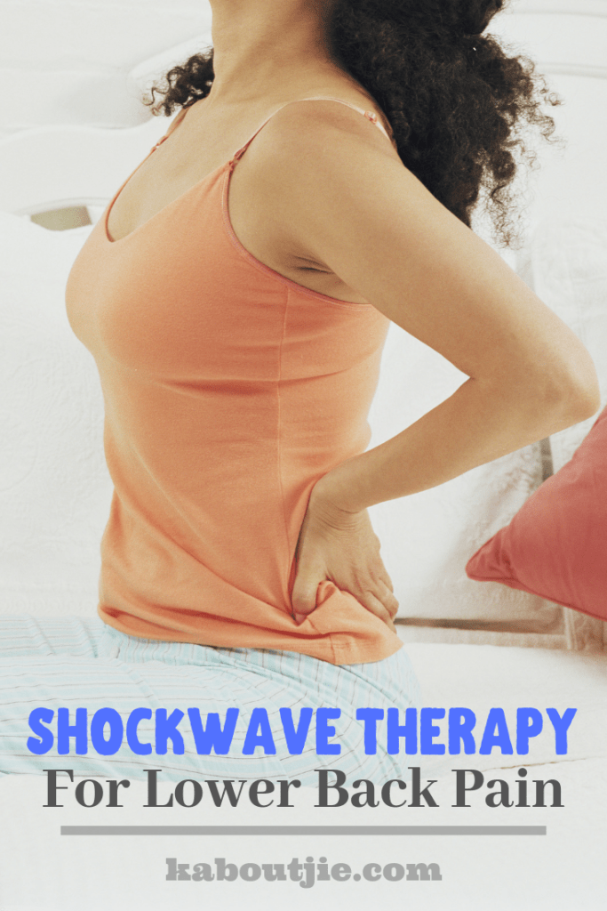 Shockwave Therapy For Lower Back Pain