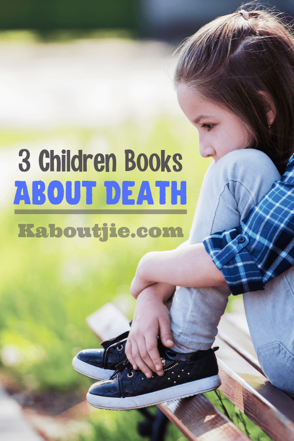 3 Children Books About Death
