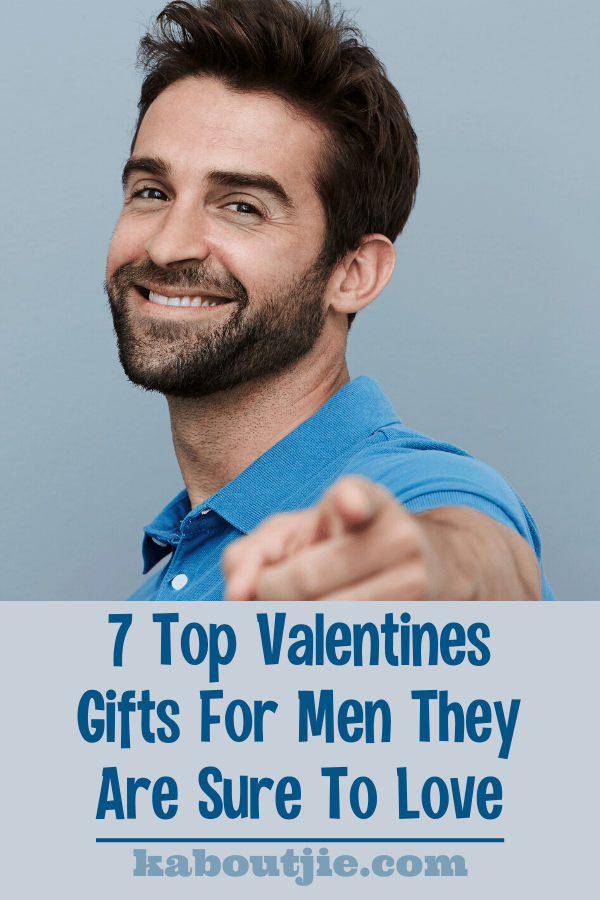 7 Top Valentines Gifts For Men They Used To Love