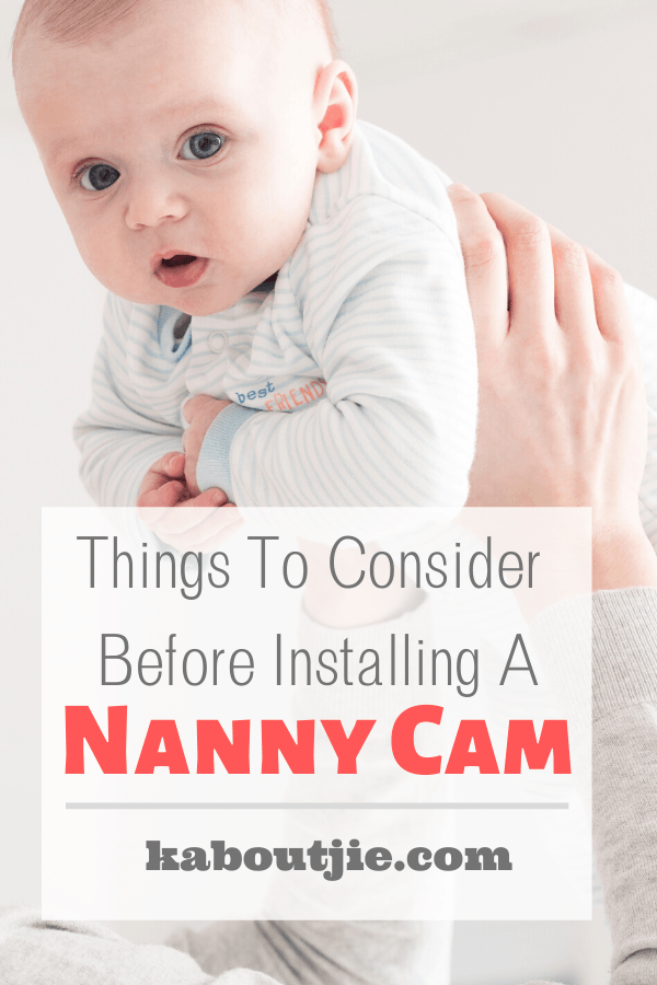 Things To Consider Before Installing A Nanny Cam