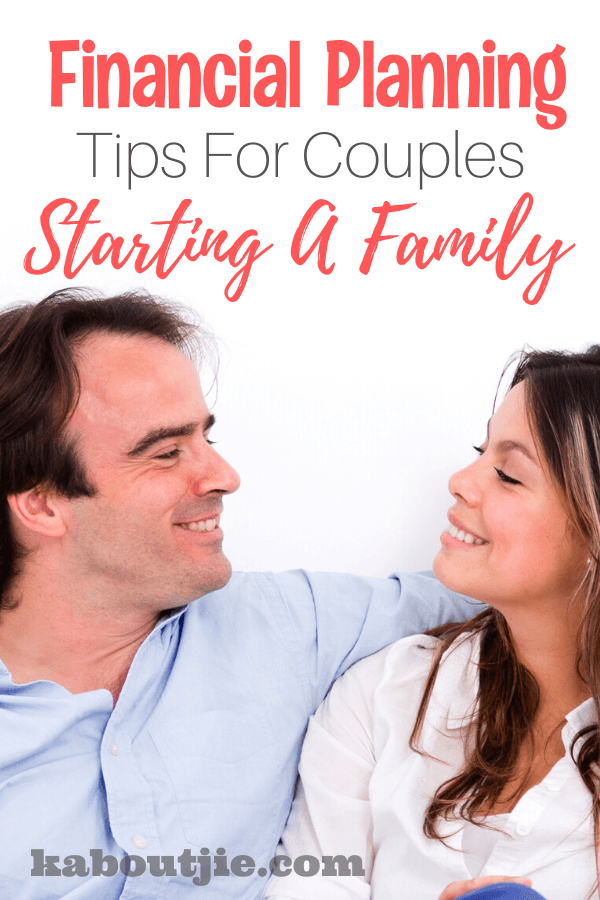 Financial Planning Tips For Couples Starting A Family