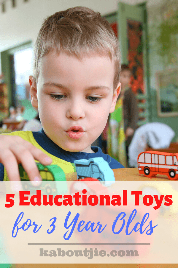 5 Educational Toys For 3 Year Olds